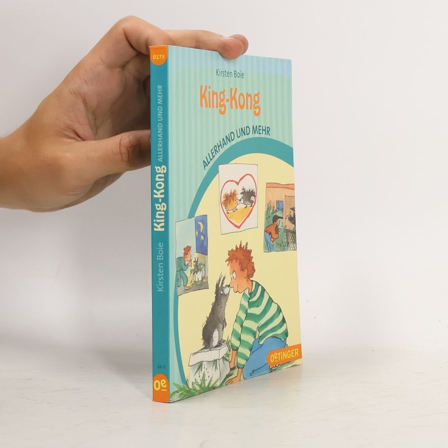 Kirsten Boie King-Kong - Allerhand und mehr