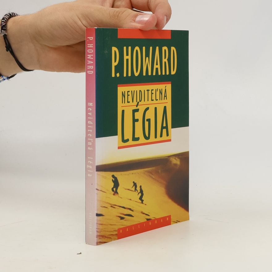 P. Howard Neviditeľná légia