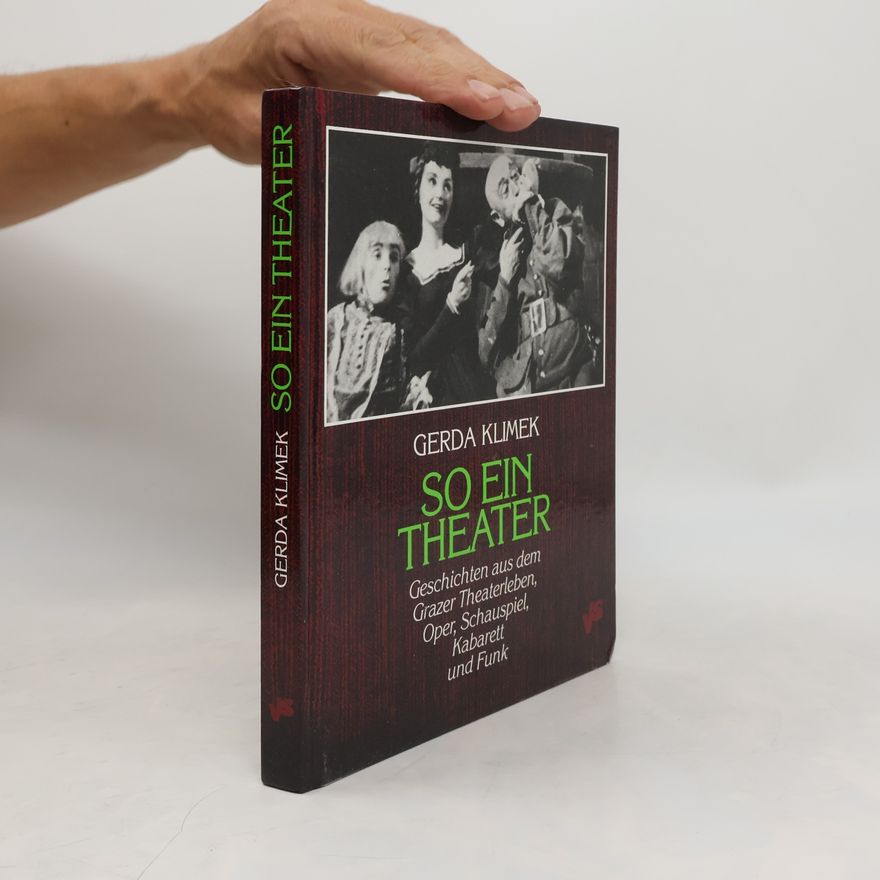 Gerda Klimek So ein Theater