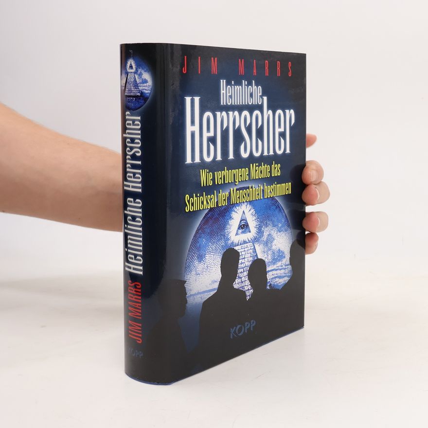 Jim Marrs Heimliche Herrscher