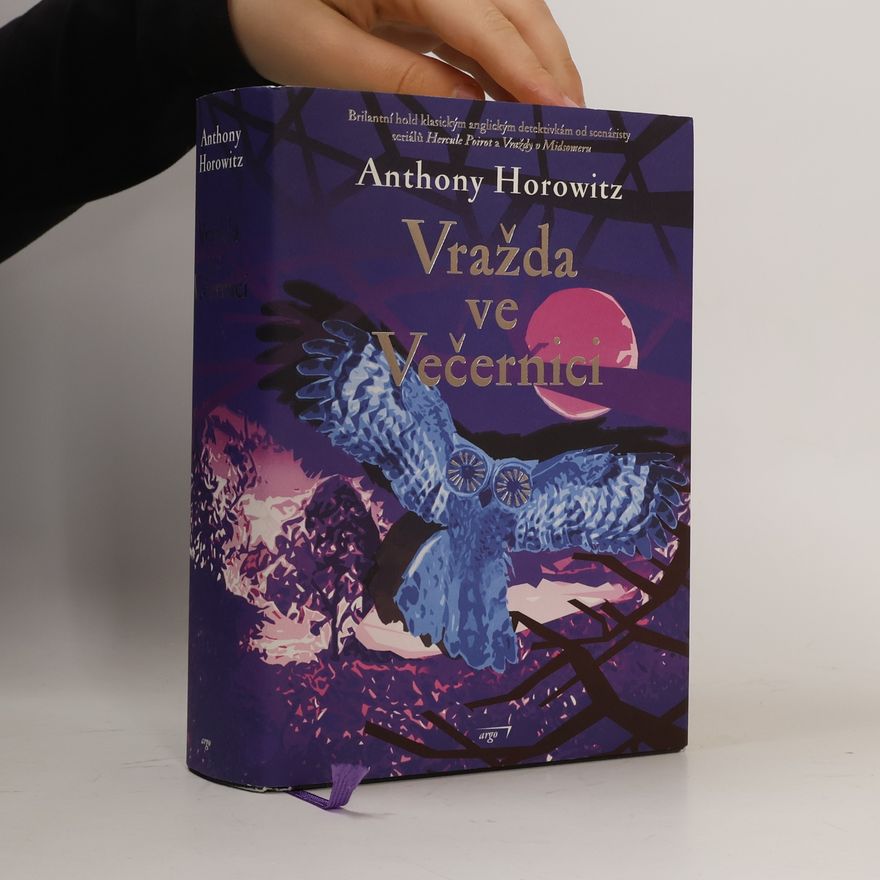 Anthony Horowitz Vražda ve Večernici