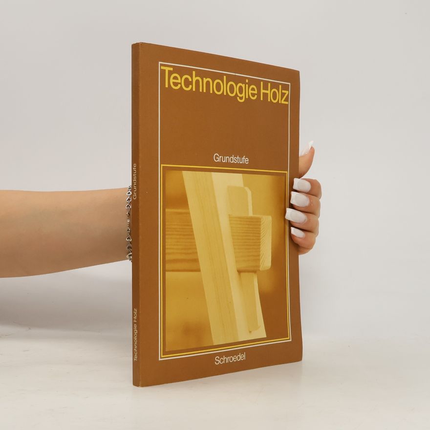 Kolektív autorov Technologie Holz