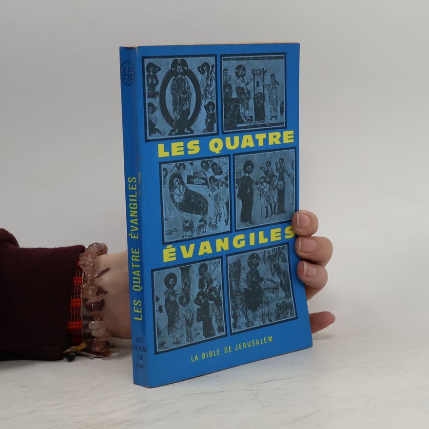 Kolektiv autorů Les quatre evangiles