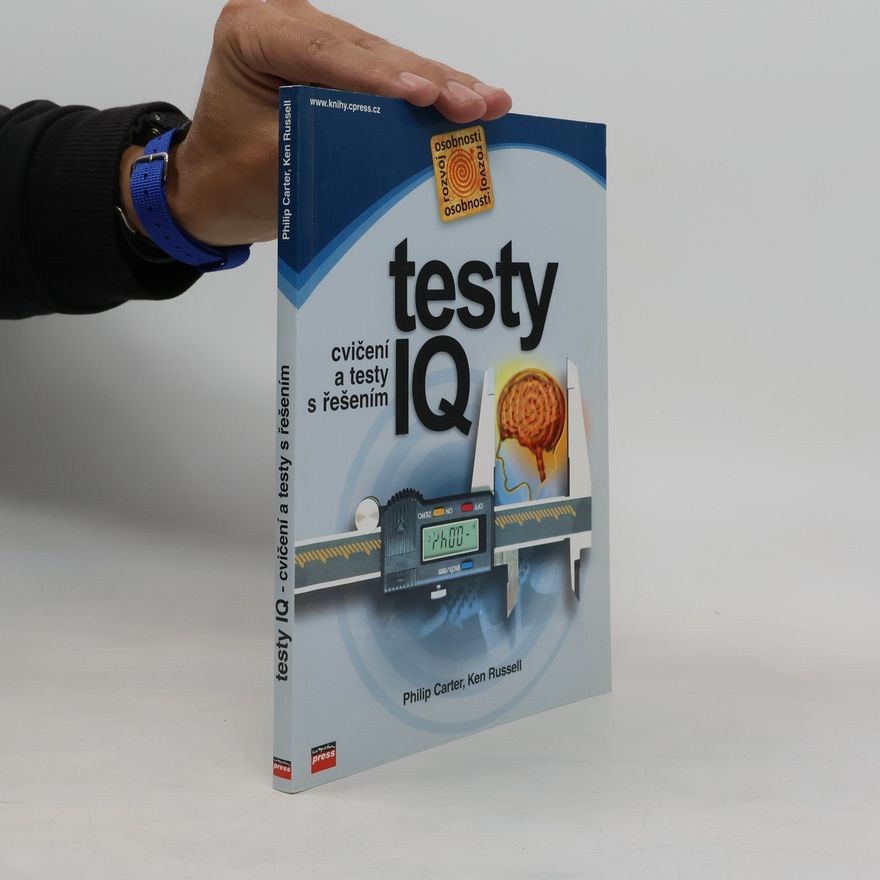 Ladislav Valík Testy IQ: Cvičení a testy s řešením