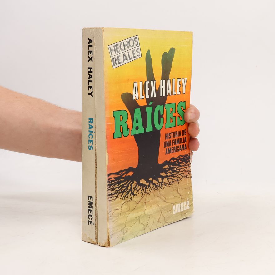 Alex Haley Raíces