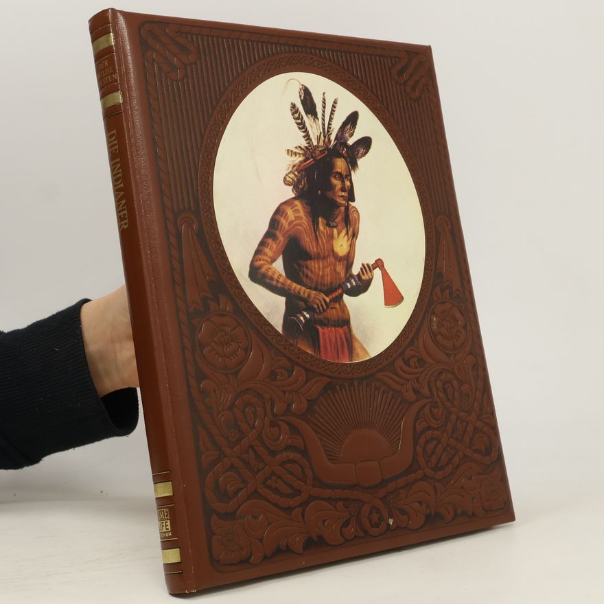 Various authors Der wilde Westen. Die Indianer