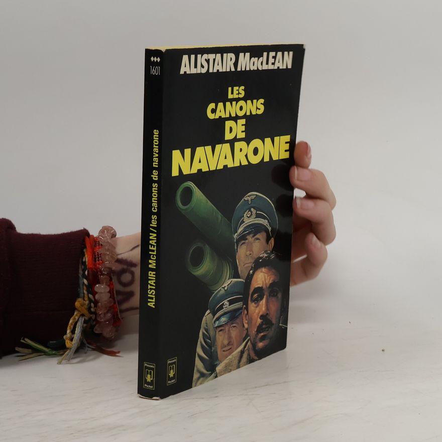 Alistair MacLean Les Canons de Navarone