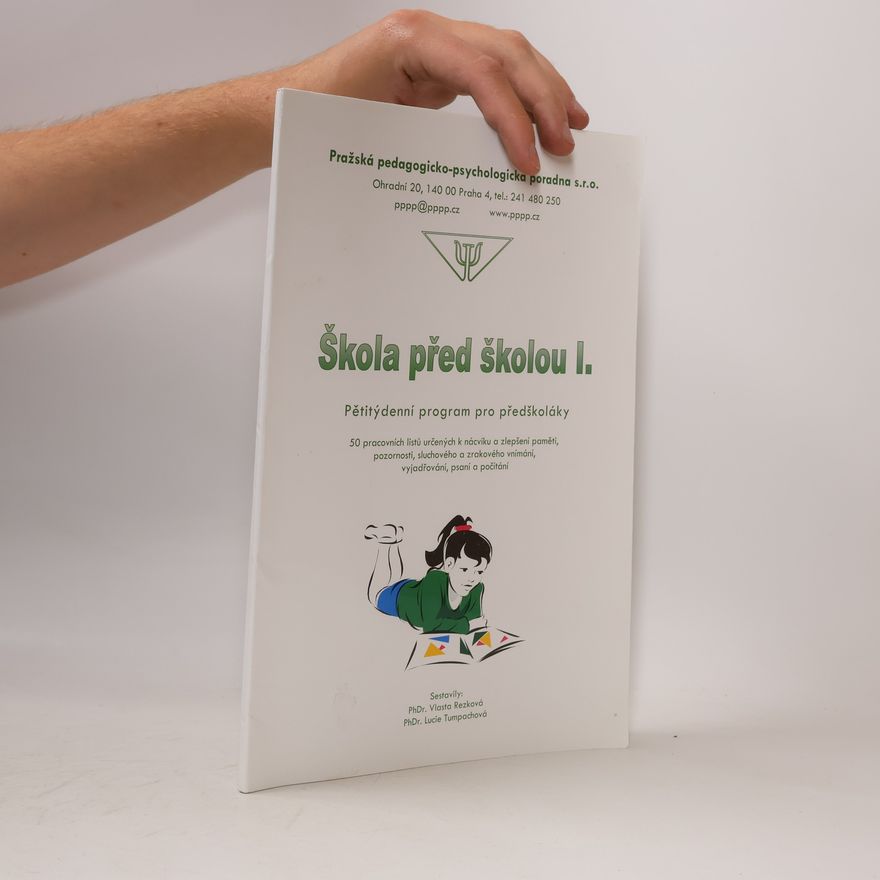 PhDr. Lucie Tumpachová Škola před školou I.