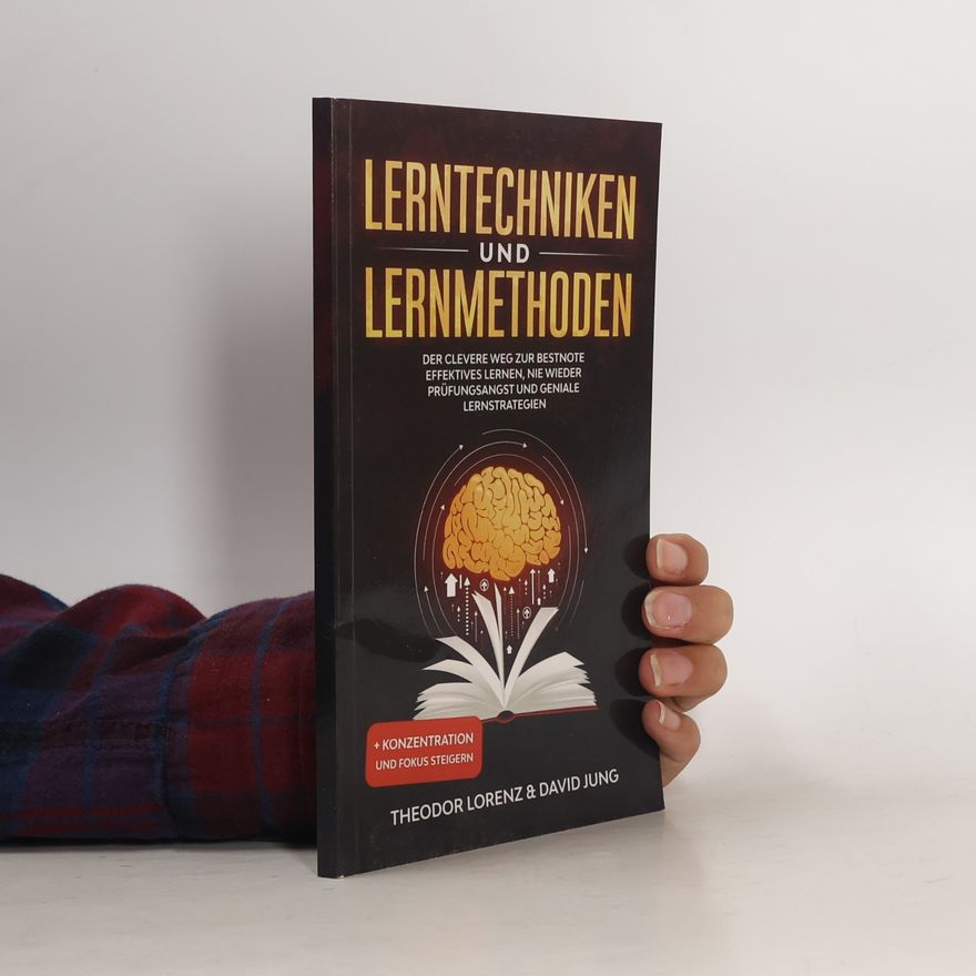 Theodor Lorenz Lerntechniken und Lernmethoden