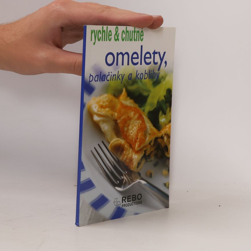 Kolektív autorov Omelety, palačinky a koblihy