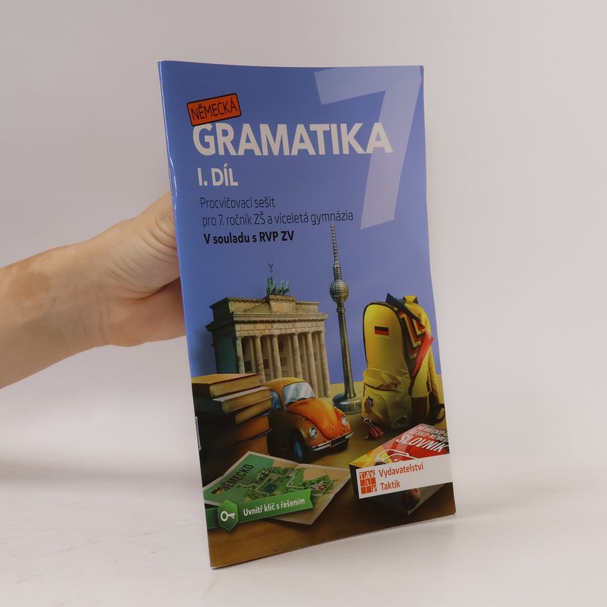 TAKTIK Německá gramatika 7 pro ZŠ – 1. díl - procvičovací sešit