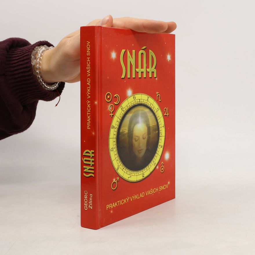 Autorenkollektiv Snár: praktický výklad vašich snov