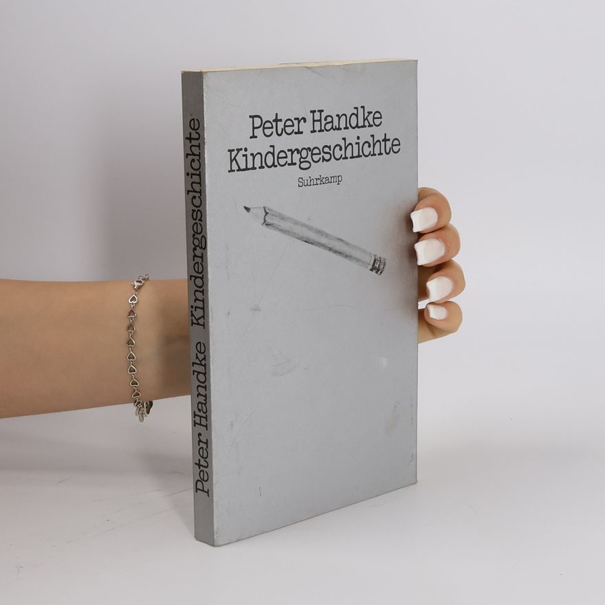 Peter Handke Kindergeschichte