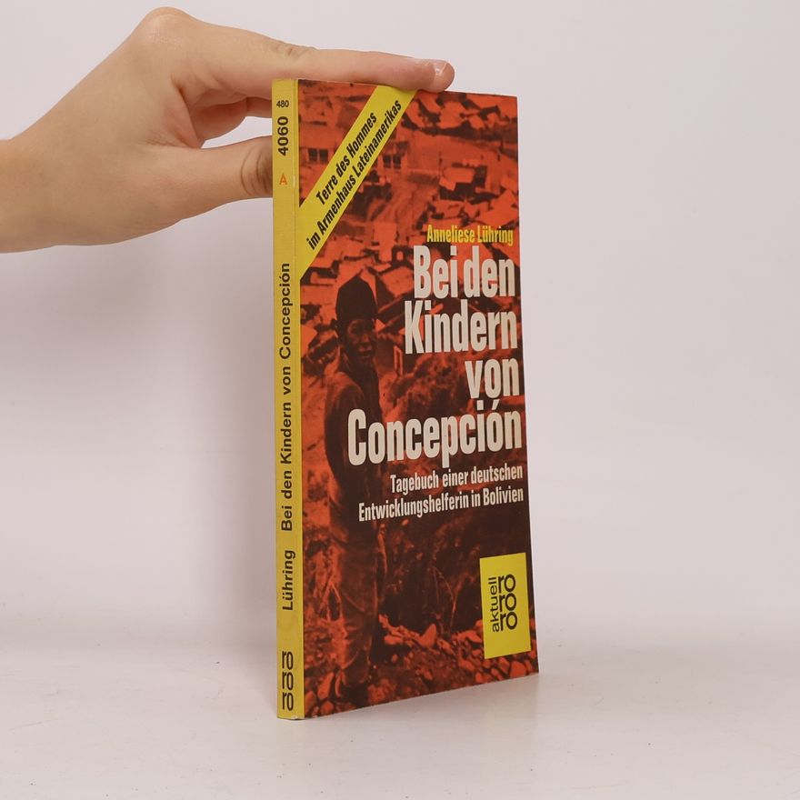Anneliese Lühring Bei den Kindern von Concepción
