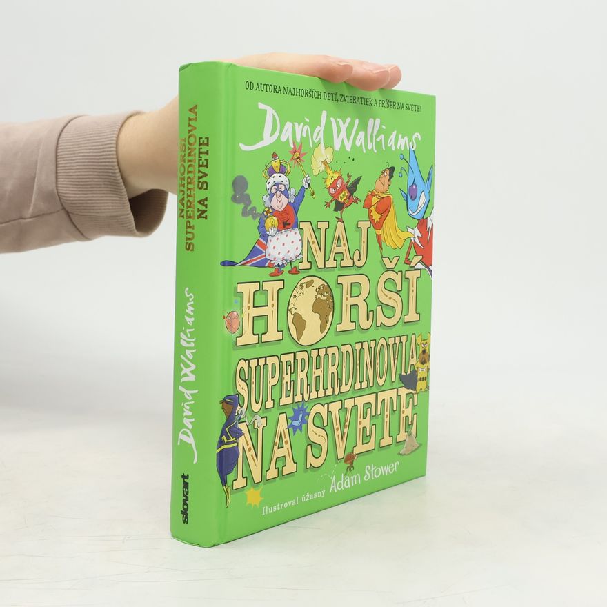 David Walliams Najhorší superhrdinovia na svete