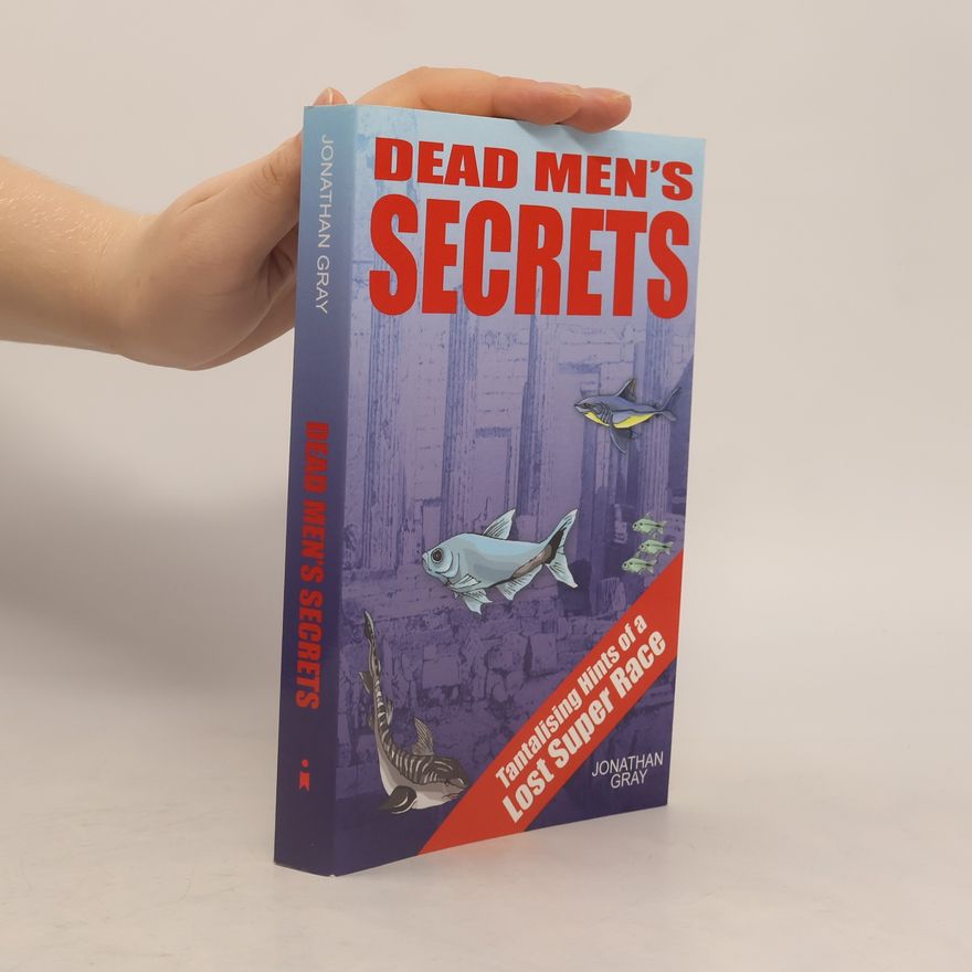 Gray Jonathan Dead Men's Secrets