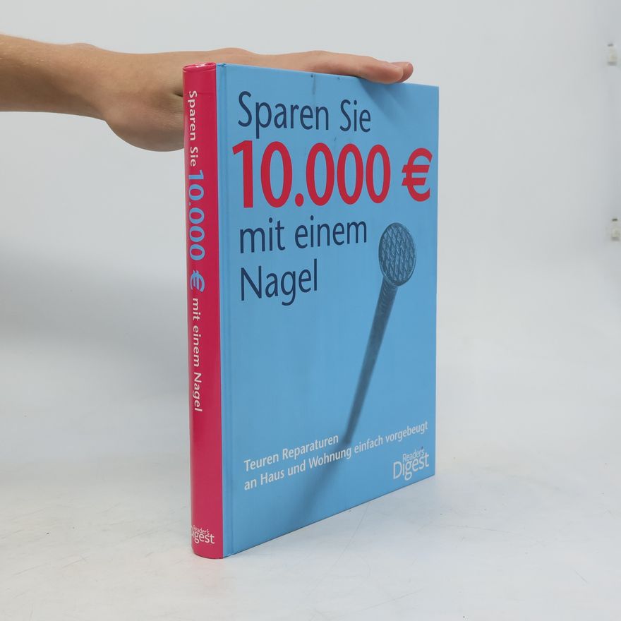 Suzanne Koranyi-Esser Sparen Sie 10.000 € mit einem Nagel