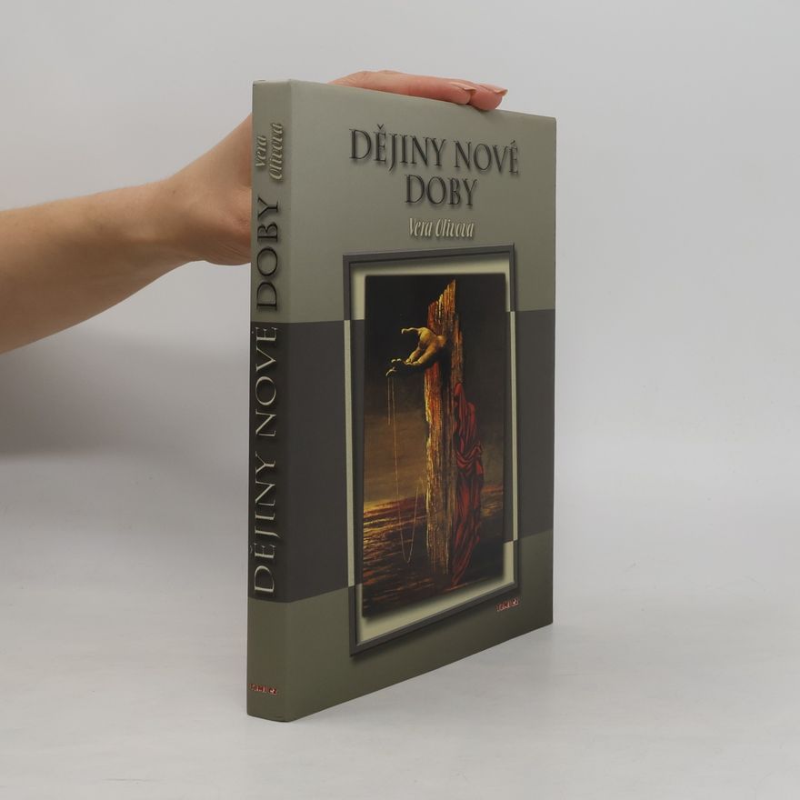 Věra Olivová Dějiny nové doby