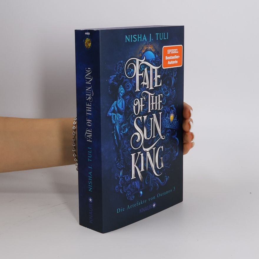 Nisha J. Tuli Fate of the Sun King
