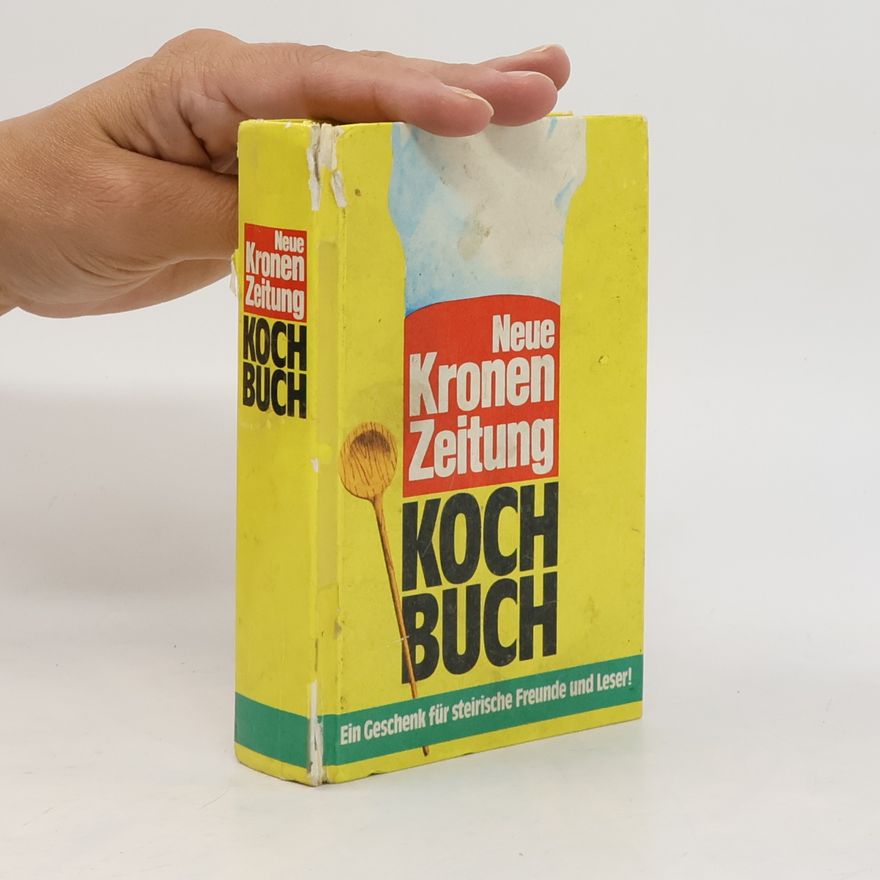 Autorenkollektiv Neue Kronen Zeitung Kochbuch