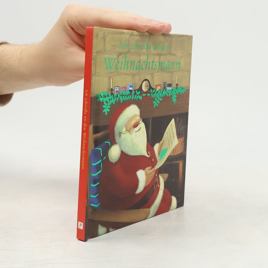 Various authors Ich schreibe an den Weihnachtsmann
