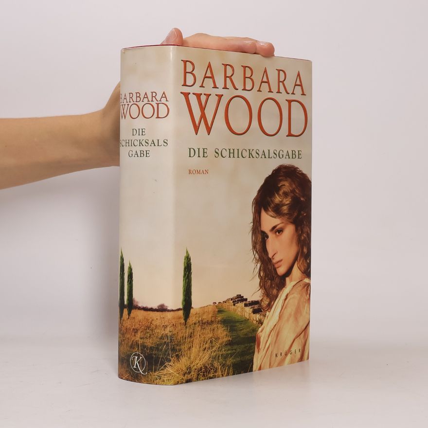 Barbara Wood Die Schicksalsgabe