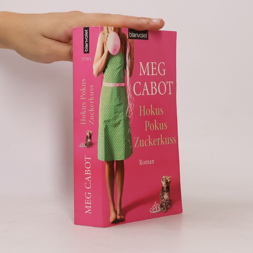 Meg Cabot Hokuspokus Zuckerkuss