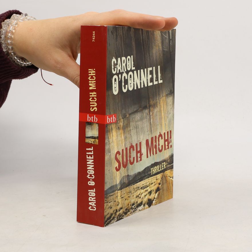 Carol O'Connell Such mich!