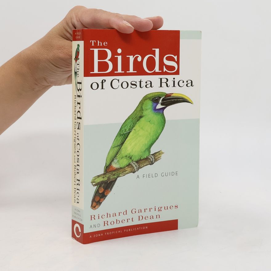 Robert Dean The Birds of Costa Rica