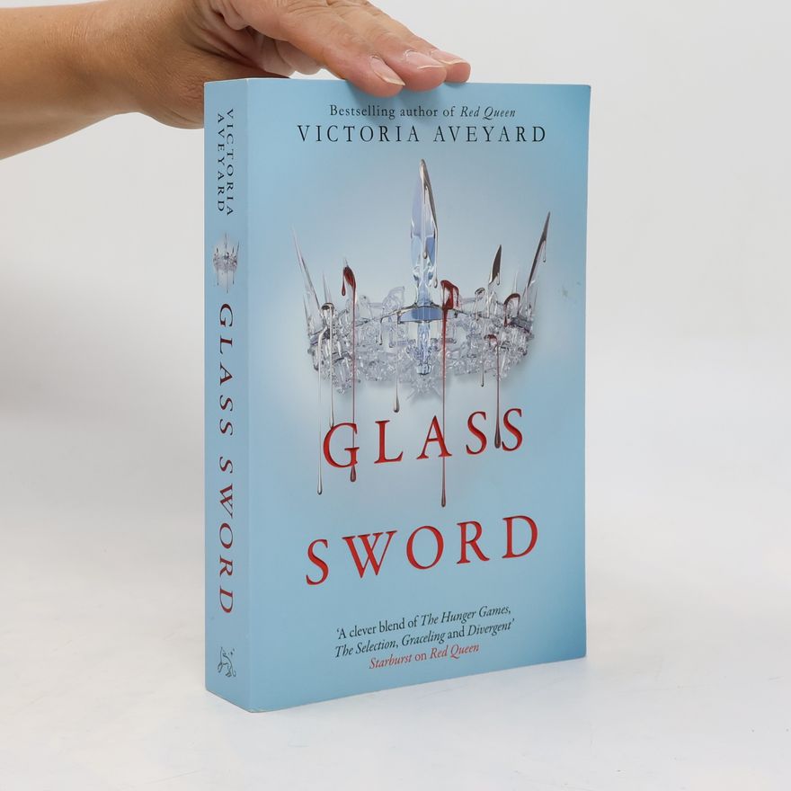 Victoria Aveyard Glass sword