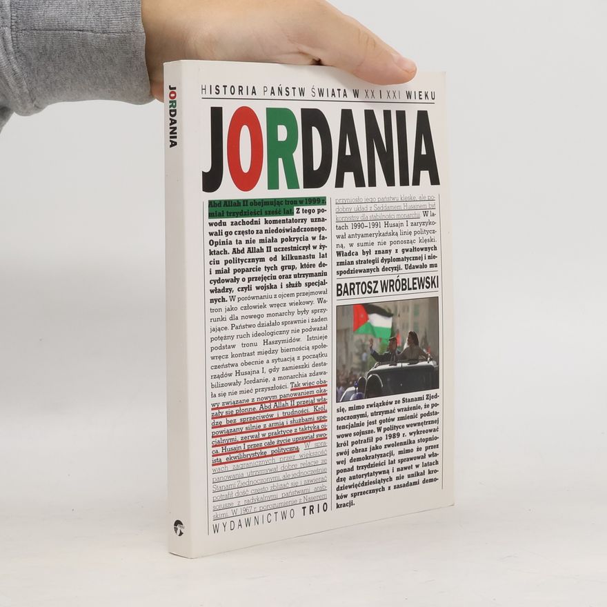 Bartosz Wróblewski Jordania Historia państw świata w XX i XXI wieku
