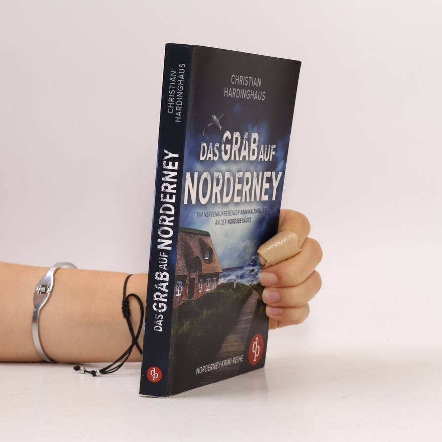 Christian Hardinghaus Das Grab auf Norderney