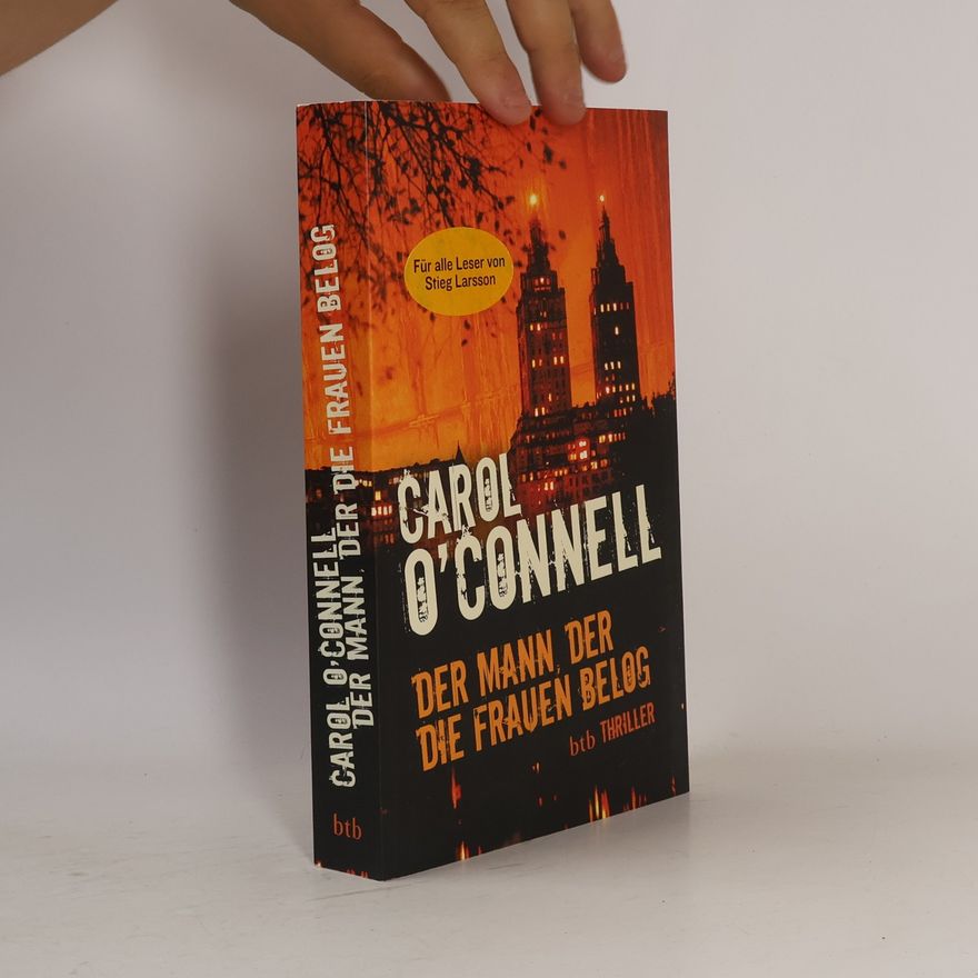 Carol O'Connell Der Mann, der die Frauen belog