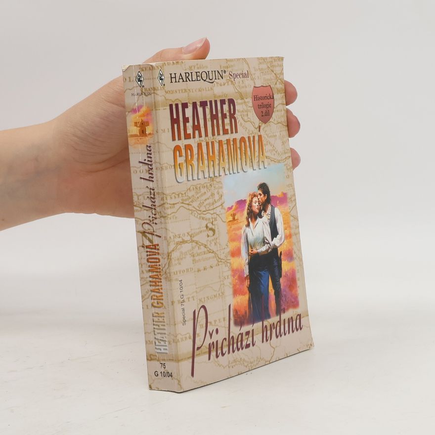 Heather Graham Přichází hrdina