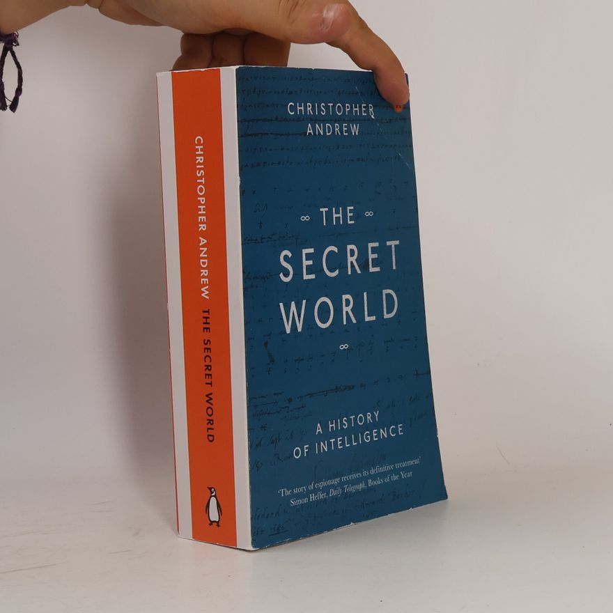 Christopher Andrew The Secret World