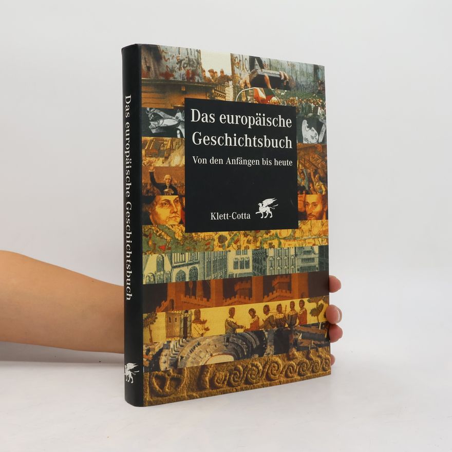 Frédéric Delouche Das europäische Geschichtsbuch