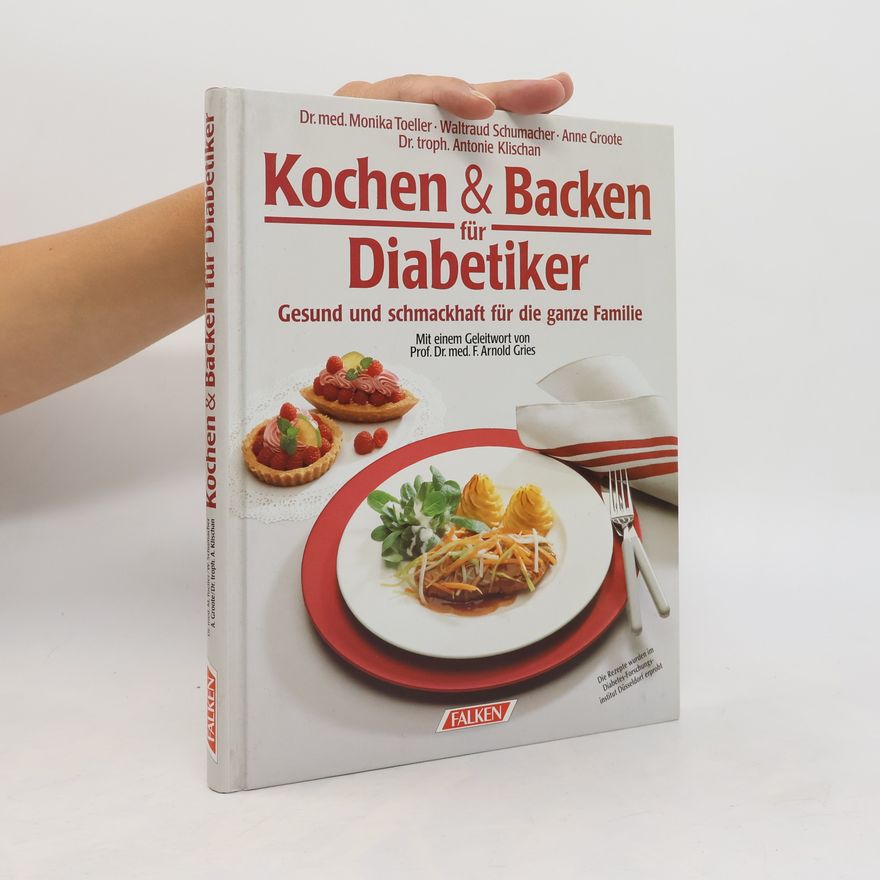 Monika Toeller Kochen & Backen für Diabetiker
