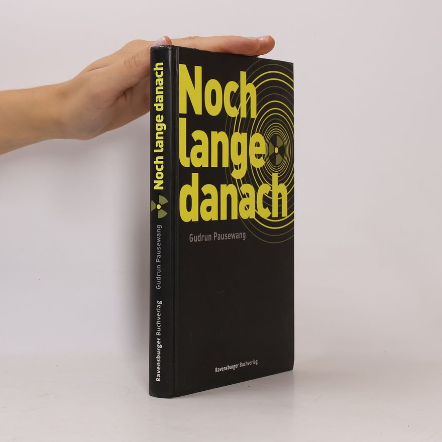 Gudrun Pausenwang Noch lange danach