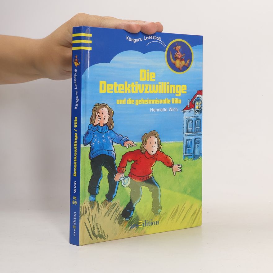 Henriette Wich Die Detektivzwillinge und die geheimnisvolle Villa