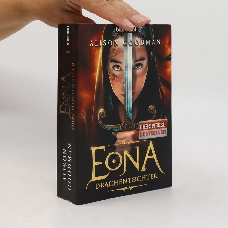 Alison Goodman Eona. Drachentochter