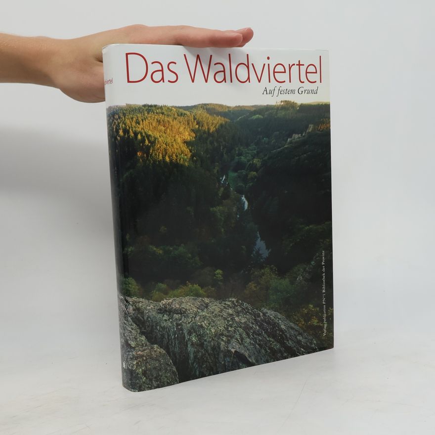 Dorothea Draxler Das Waldviertel