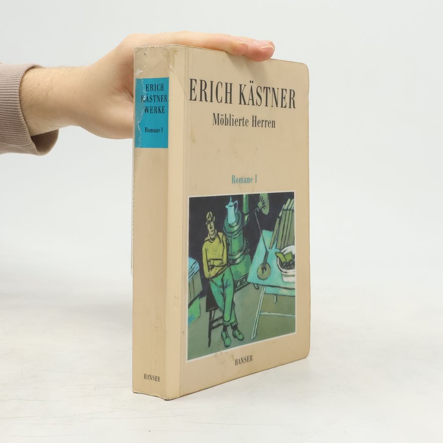 Erich Kästner Möblierte Herren