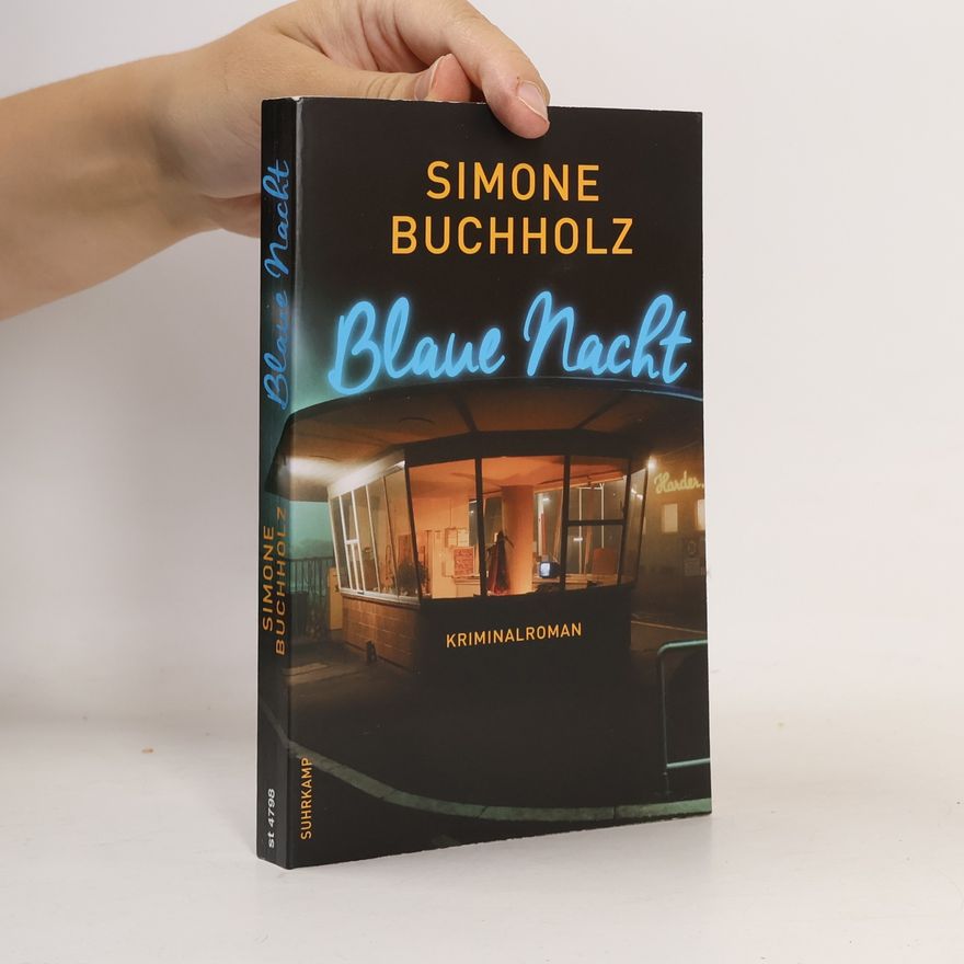 Simone Buchholz Blaue Nacht