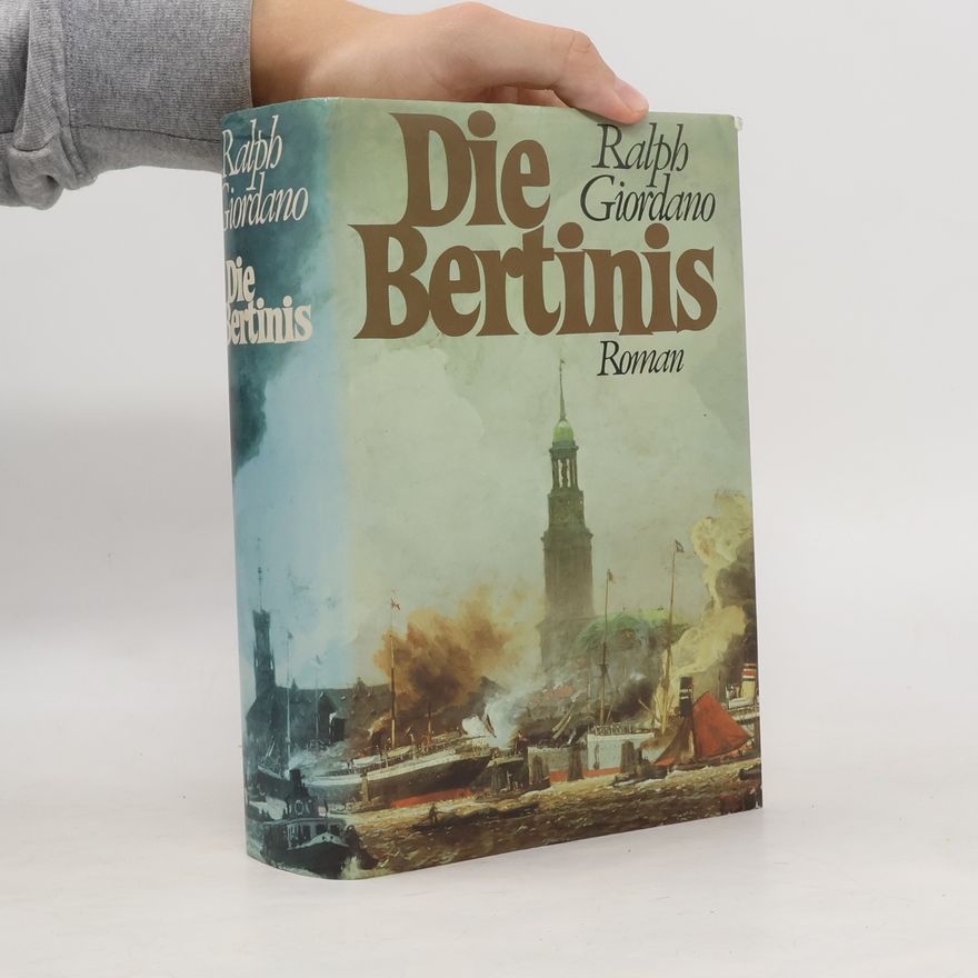 Ralph Giordano Die Bertinis