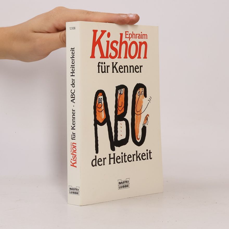 Ephraim Kishon ABC der Heiterkeit