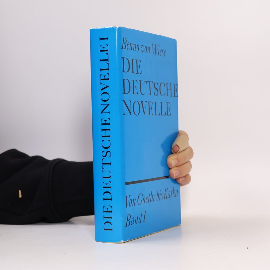 Benno von Wiese Die deutsche Novelle I.