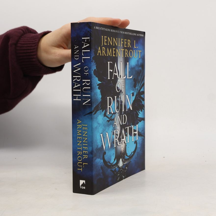 Jennifer L. Armentrout Fall of Ruin and Wrath