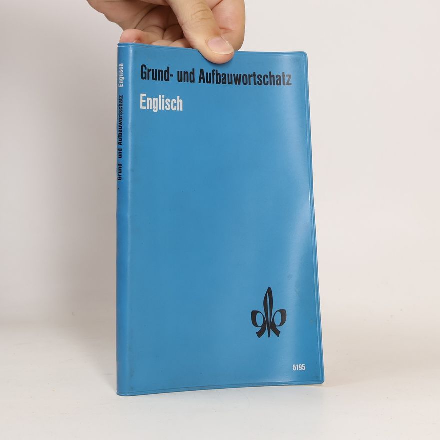 Erich Weis Grund- und Aufbauwortschatz. English