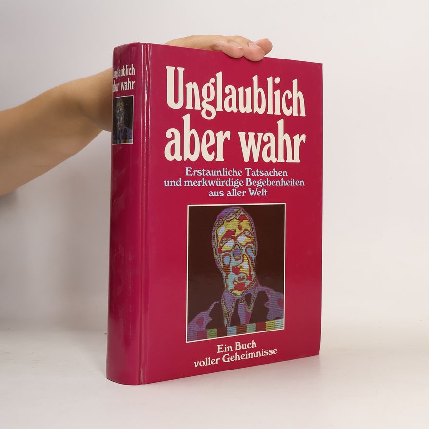 Autorenkollektiv Unglaublich aber wahr