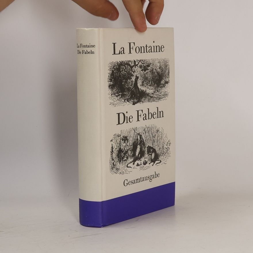 Jean de La Fontaine Die Fabeln